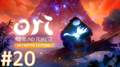 Ori and the Blind Forest Definitive Edition | Episode 20 - The Disintegrators