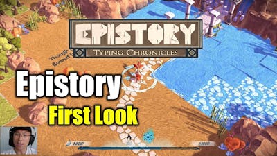 [Epistory] A Game for the Typing Enthusiasts / First Look