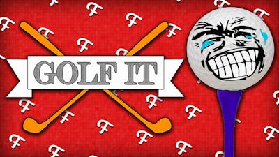 Golf It: Winner Receives A Shoutout! (Online - Comedy Gaming)