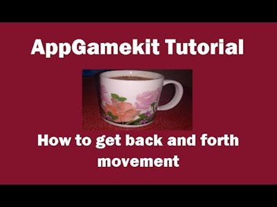Appgamekit Tutorial: How to get Back and Forth Movement (Game Programming)