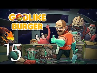 Godlike Burger Part 15 - I Read the News