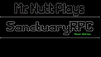 Let&#39;s Play Mini: SanctuaryRPG: Black Edition