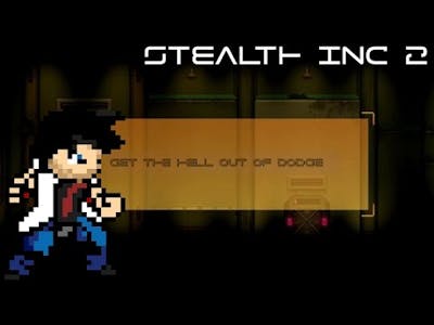Stealth Inc 2: This game feels almost.. familiar. (Ep 1)