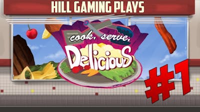Cook, Serve, Delicious Playthrough - Episode #1 - MOST STRESSFUL GAME EVER!!