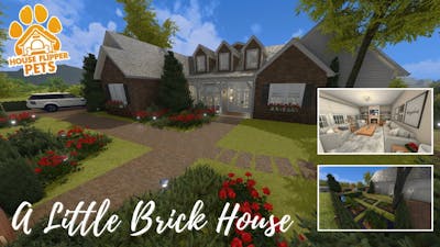 A LITTLE BRICK HOUSE - HOUSE FLIPPER - PETS DLC