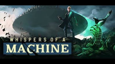 Whispers Of A Machine Retrospective
