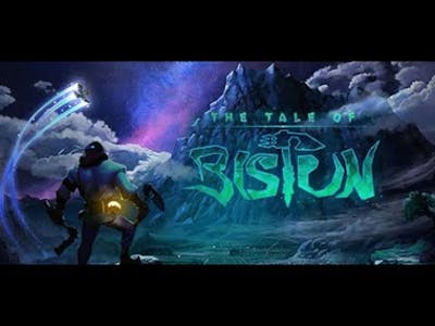 The Tale Of Bistun - Gameplay