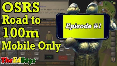 What to do after the Bond? - OSRS Road to 100m Mobile Only #1