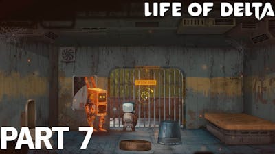 Life of Delta Game Play Part 7 No Commentary the escape