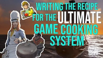 The Ultimate Recipe for the Perfect Game Cooking System