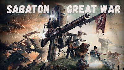 [ GMV ] Sabaton - Great war ( Iron harvest )
