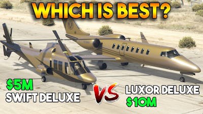 GTA 5 ONLINE : LUXOR DELUXE vs SWIFT DELUXE (WHICH IS BEST?)
