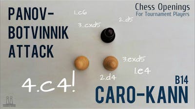 Panov-Botvinnik Attack - Fight the Caro-Kann aggressively ⎸Chess Openings