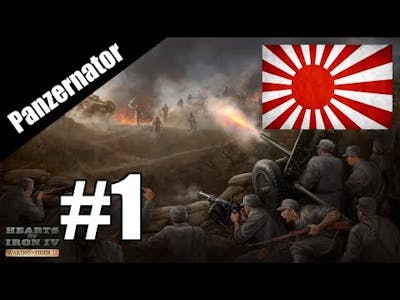 The Rising Sun! HoI4: Waking The Tiger - Japan gameplay episode 1
