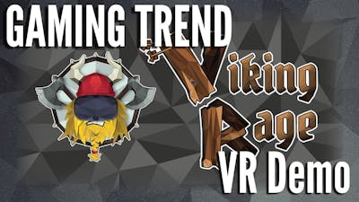 Viking Rage - VR - First Level [Gaming Trend]