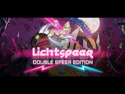 Lichtspeer: Double Speer Edition The First 8 Minutes Walkthrough Gameplay (No Commentary)