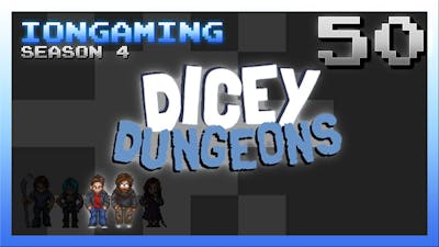 Dicey Dungeons Episode 50