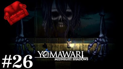 Yomawari Midnight Shadows Episode 26 - Play Some Sewer Dice