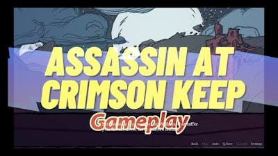 Assassin at Crimson Keep | Gameplay