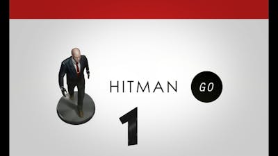 Hitman GO: Definitive Edition - #1, Let&#39;s Be Sneaky!