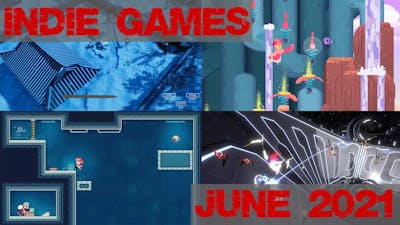 Indie Games June 2021 Sunblaze, One Hand Clapping, Curved Space, Blade Assault, Wonhon, Alex Kidd