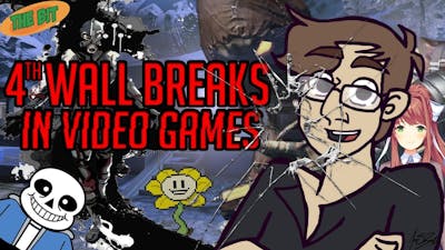 4th Wall Breaks in Video Games - The Bit