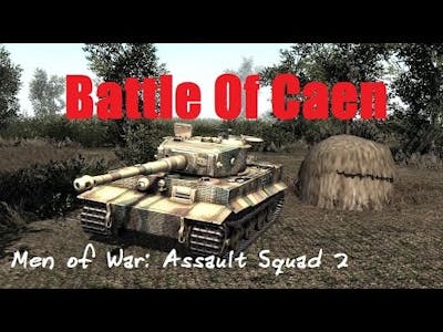 MoWAQ2 Battle of Caen