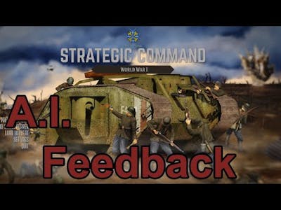 Strategic Command: World War I - AI Feedback