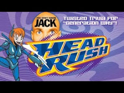 You Dont Know Jack: Headrush | Episode 1