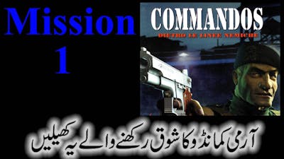 Commandos Behind Enemy Lines || Mission 1 || Game Play || Baptism of fire
