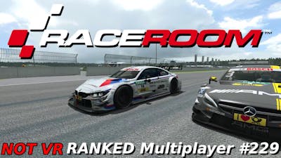 [NOT VR]RaceRoom/R3E | RANKED Multiplayer #229 | HOCKENHEIMRING | BMW M4 DTM 2014