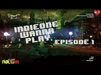 IndieOne Wanna Play - Episode 1 Game: Final Exam