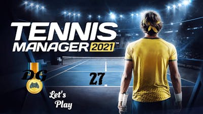 Tennis Manager - Ep 27 - Back For a New Season