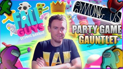 *NEW* PARTY GAME GAUNTLET