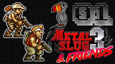 Metal Slug 3: That Purple Stuff | Episode 1 | Toucandroid Gaming  Friends