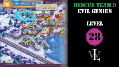 Rescue Team 9 - Evil Genius - Level 28 walkthrough