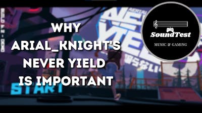 Why Arial_Knight&#39;s Never Yield Is Important