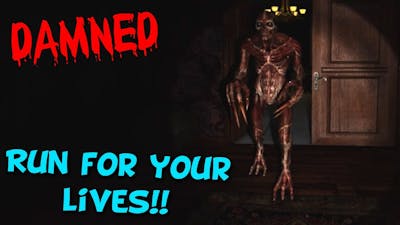 RUN FOR YOUR LIVES - Damned Horror Game