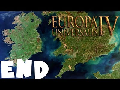 Europa Universalis 4: El Dorado - Celtic Union - Ep.83 [END]
