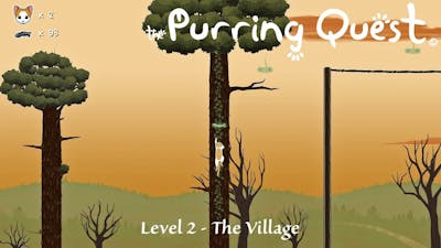 The purring quest - Level 2 The village