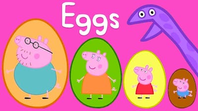 Peppa Pig - Surprise Eggs! Counting for Kids 1, 2 3 - Learning with Peppa Pig