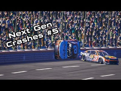 Next Gen Crashes #5 | NASCAR 21 Ignition