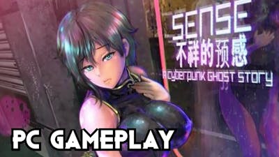 Sense - 不祥的预感: A Cyberpunk Ghost Story Gameplay PC 1080p