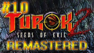 Turok 2: Seeds of Evil (Remastered) | #10 | Hive of the Mantids | 1440p 60fps | With Commentary.