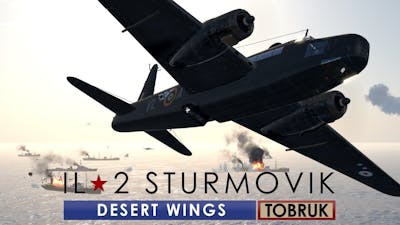 Torpedo Attacks on Ship Convoys! | IL-2 Sturmovik: Desert Wings - TOBRUK