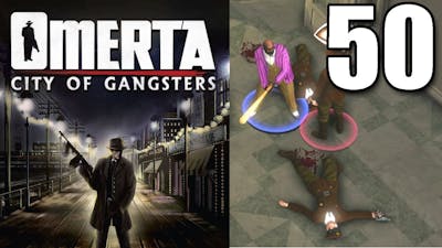 Omerta - City of Gangsters, Lets Play Part 50 - Shit Sandwich