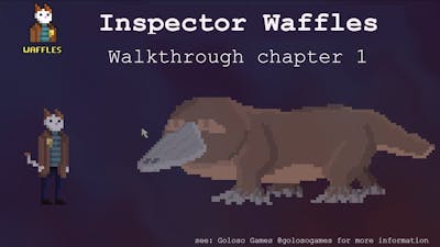Inspector Waffles Walkthrough Part 1