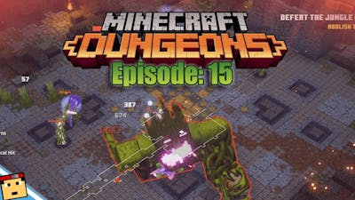 The Finale!! again(sorta) - Overgrown Temple Jungle Awakens DLC :: Minecraft Dungeons Episode 15