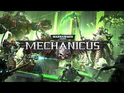Warhammer 40,000: Mechanicus Game Play Walkthrough / Playthrough