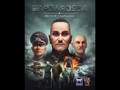 Decisive Campaigns: Barbarossa July 12th 1941